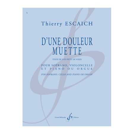 D'UNE DOULEUR MUETTE