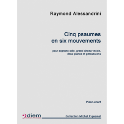 Partition CINQ PSAUMES EN SIX MOUVEMENTS Raymond ALESSANDRINI