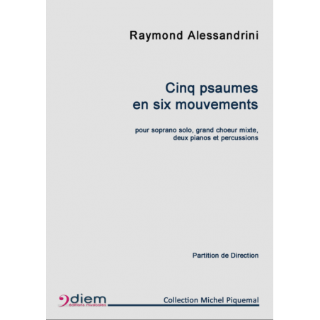 CINQ PSAUMES EN SIX MOUVEMENTS (CONDUCTEUR)