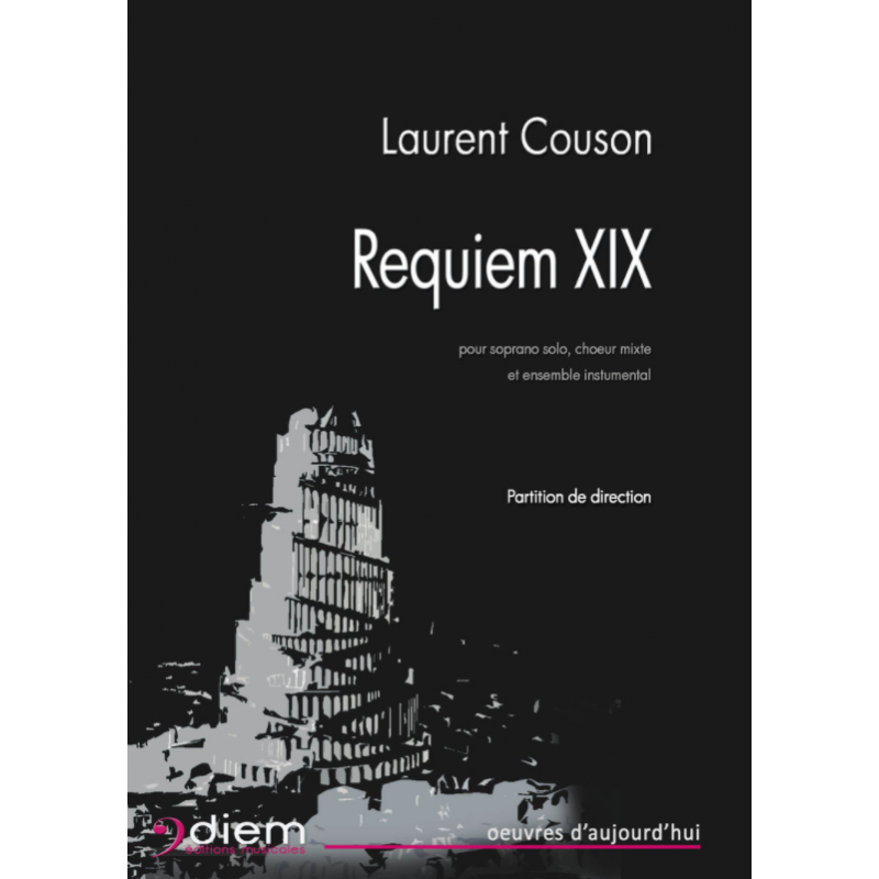 Sheet music REQUIEM XIX (CONDUCTEUR) Laurent COUSON