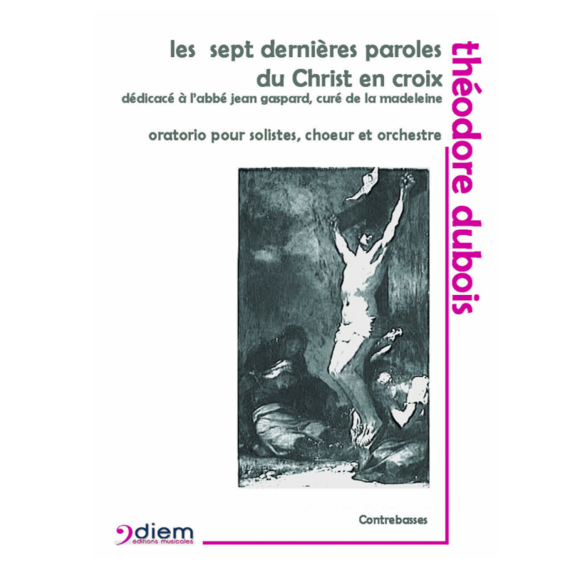 Sheet music LES SEPT DERNIÈRES PAROLES DU CHRIST EN CROIX (MATÉRIEL) Théodore DUBOIS
