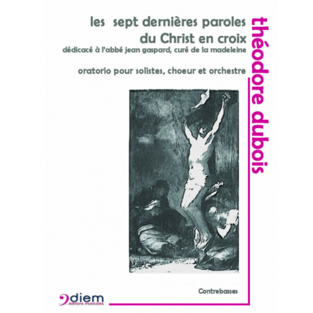 LES SEPT DERNIÈRES PAROLES DU CHRIST EN CROIX (MATÉRIEL)