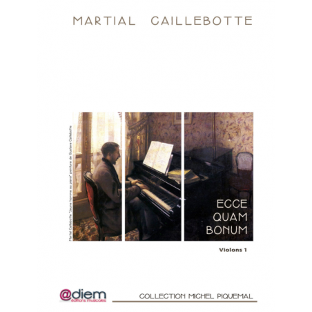 ECCE QUAM BONUM (MATÉRIEL CORDES ET ORGUE)