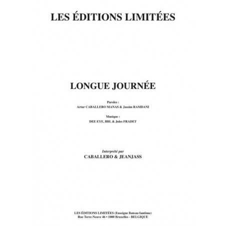 LONGUE JOURNÉE