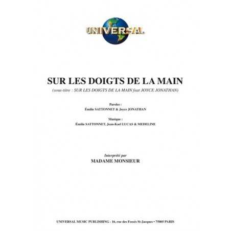 SUR LES DOIGTS DE LA MAIN