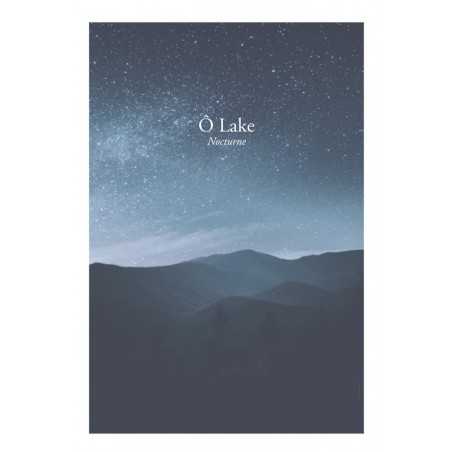 Ô LAKE - NOCTURNE