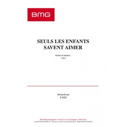 Partition SEULS LES ENFANTS SAVENT AIMER