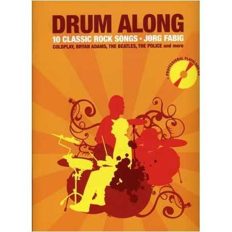 DRUM ALONG - 10 CLASSIC ROCK SONGS (+CD)
