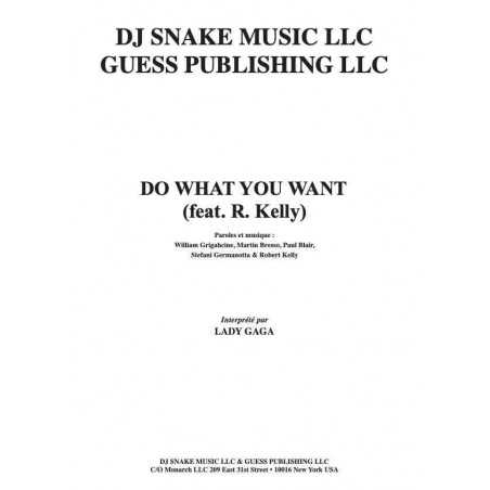 DO WHAT YOU WANT