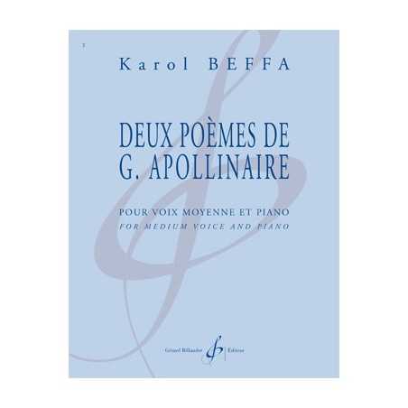 DEUX POEMES DE GUILLAUME APOLLINAIRE - VOIX MOYENNE ET PIANO