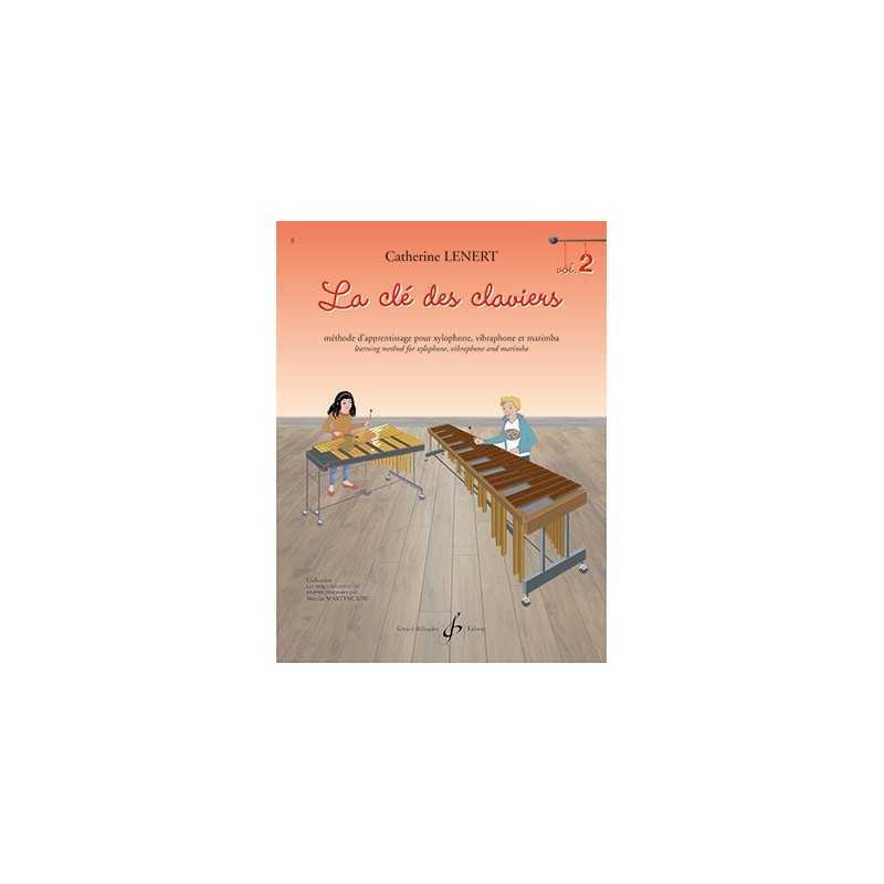 Partition LA CLÉ DES CLAVIERS VOLUME 2 Catherine LENERT