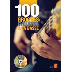 100 GROOVES ÉVOLUTIFS À LA BASSE