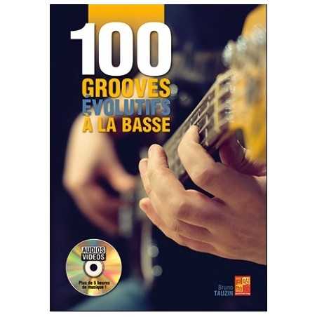 100 GROOVES ÉVOLUTIFS À LA BASSE