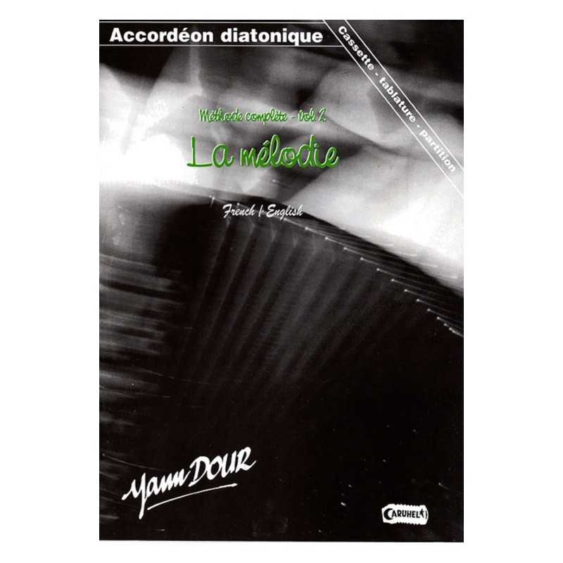 MÉTHODE COMPLÈTE VOL.2 - LA MÉLODIE