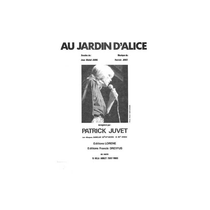 Sheet music AU JARDIN D'ALICE Patrick JUVET