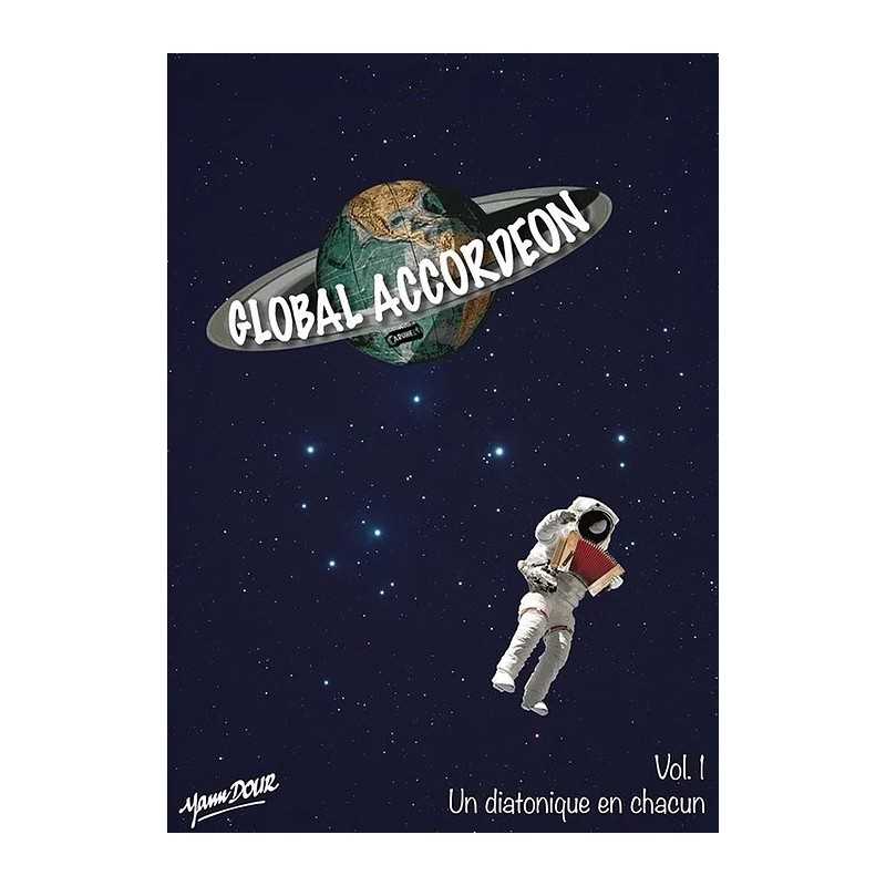 GLOBAL ACCORDÉON - VOL.1 " UN DIATONIQUE EN CHACUN"