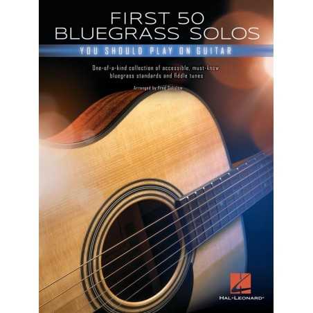 FIRST 50 BLUEGRASS SOLOS YOU SHOULD PLAY ON GUITAR