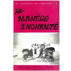 Partition LE MANEGE ENCHANTE Le manège enchanté