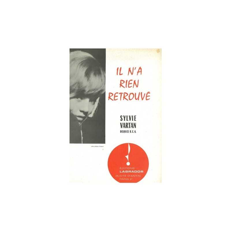 Partition IL N'A RIEN RETROUVÉ Sylvie VARTAN