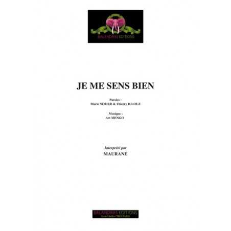 JE ME SENS BIEN