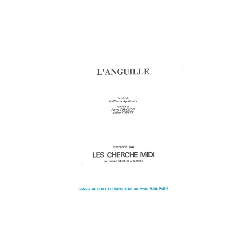 Sheet music L'ANGUILLE LES CHERCHE MIDI
