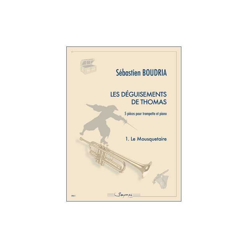 1. LES MOUSQUETAIRES : LES DÉGUISEMENTS DE THOMAS
