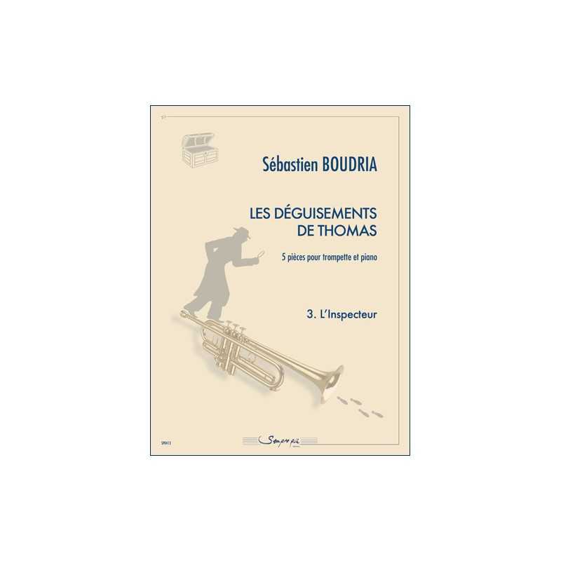 Partition L'INSPECTEUR LES DÉGUISEMENTS DE THOMAS Sébastien Boudria