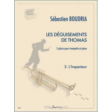 3. L'INSPECTEUR : LES DÉGUISEMENTS DE THOMAS