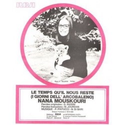 Sheet music LE TEMPS QU'IL NOUS RESTE (I GIORNI DELL' ARCOBALENO) Nana Mouskouri