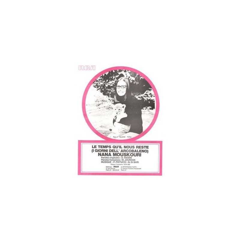 Sheet music LE TEMPS QU'IL NOUS RESTE (I GIORNI DELL' ARCOBALENO) Nana Mouskouri