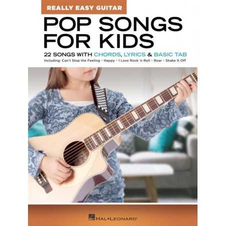 POP SONGS FOR KIDS - REALLY EASY GUITAR SERIES