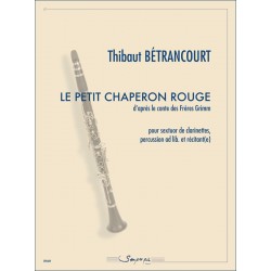Partition LE PETIT CHAPERON ROUGE Thibaut Bétrancourt