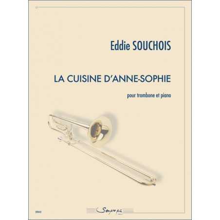 LA CUISINE D'ANNE-SOPHIE (TROMBONE)
