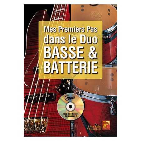MES PREMIERS PAS DANS LE DUO BASSE & BATTERIE (+CD)