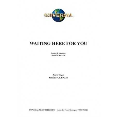 WAITING HERE FOR YOU