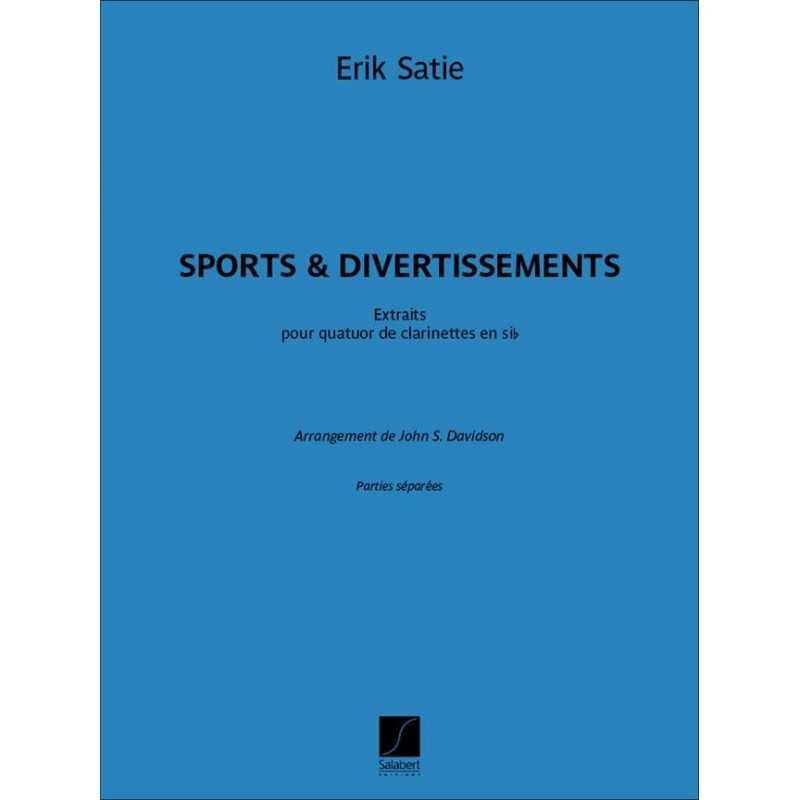 Parties séparées SPORTS ET DIVERTISSEMENTS - EXTRAITS Erik Satie