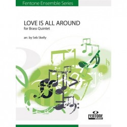 Parties séparées LOVE IS ALL AROUND (Brass Quintet) Seb Skelly