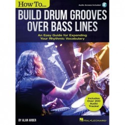 Receui et audio en ligne HOW TO BUILD DRUM GROOVES OVER BASS LINES Divers Artistes