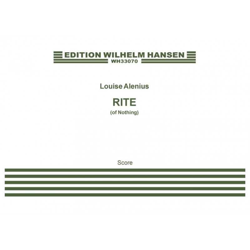 Score RITE (OF NOTHING) Louise Alenius