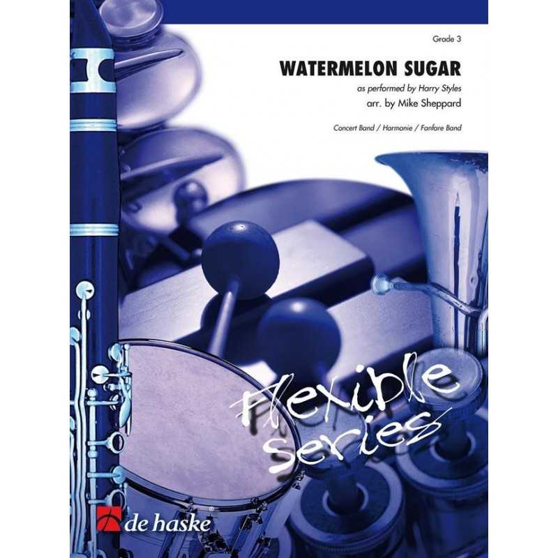 Score WATERMELON SUGAR (CONCERT BAND - SCORE) Mike Sheppard