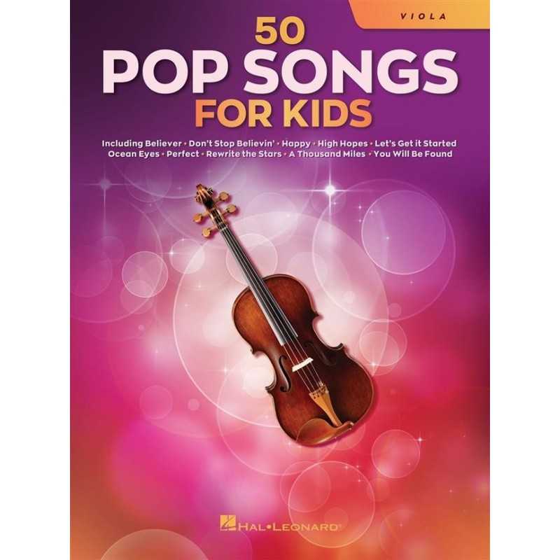 Songbook 50 POP SONGS FOR KIDS (VIOLA) Divers Artistes