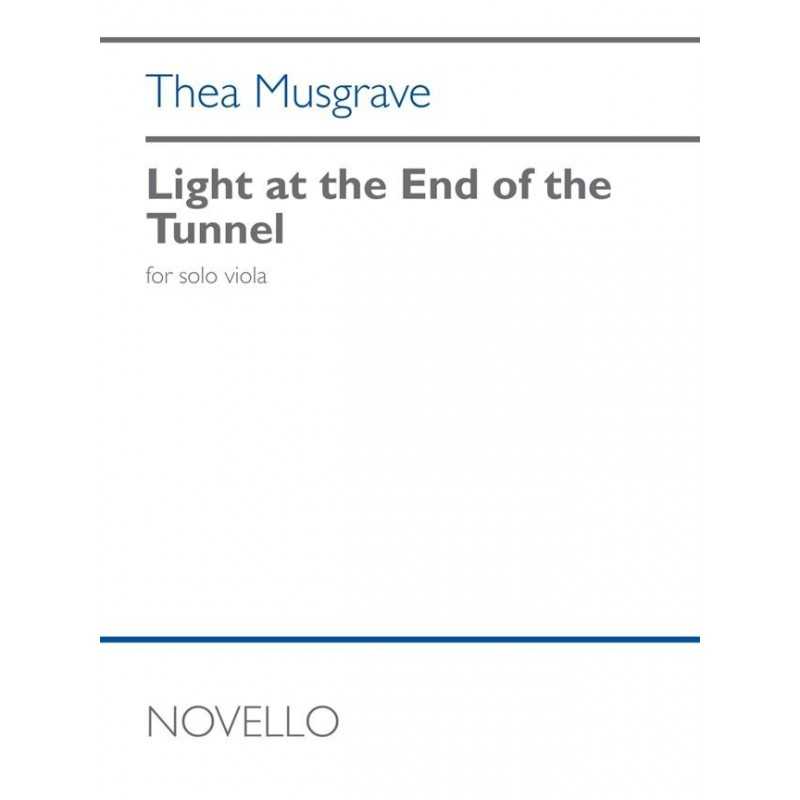 Songbook LIGHT AT THE END OF THE TUNNEL Thea Musgrave