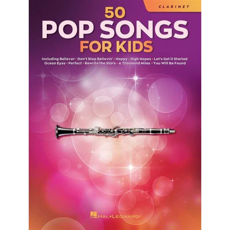 Songbook 50 POP SONGS FOR KIDS (CLARINET) Divers Artistes