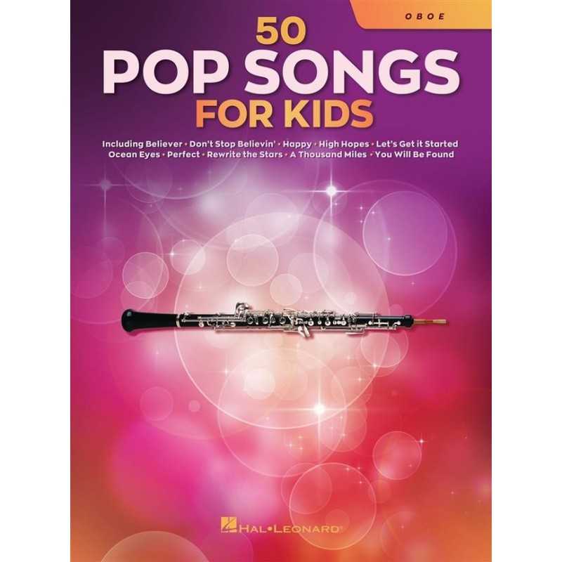 Songbook 50 POP SONGS FOR KIDS (OBOE) Divers Artistes