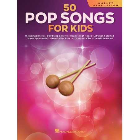 50 POP SONGS FOR KIDS (MALLET PERCUSSION)