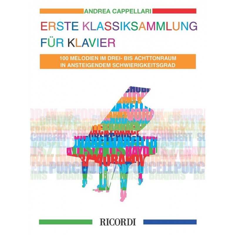 Songbook ERSTE KLASSIKSAMMLUNG FÜR KLAVIER Andrea Cappellari