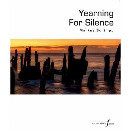 YEARNING FOR SILENCE