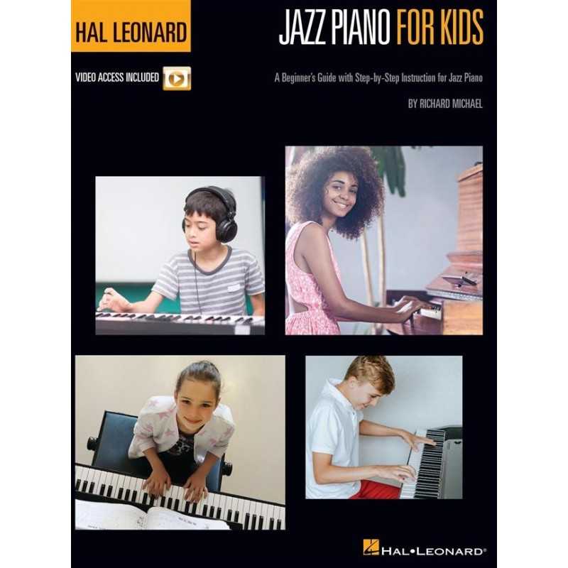 Songbook HAL LEONARD JAZZ PIANO FOR KIDS Richard Michael