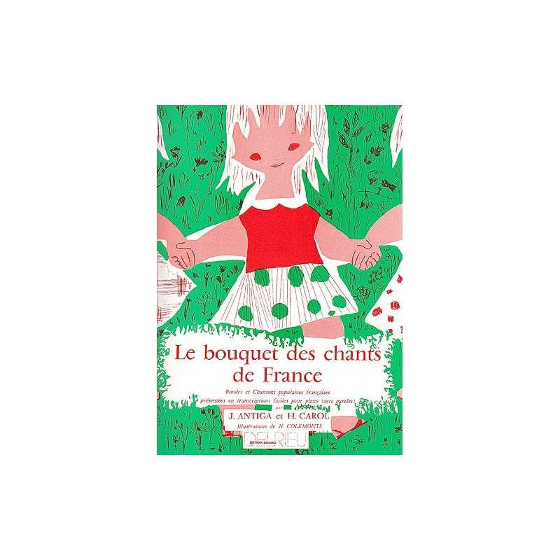 LE BOUQUET DES CHANTS DE FRANCE
