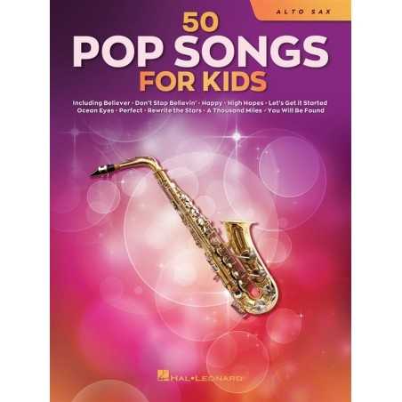 50 POP SONGS FOR KIDS (ALTO SAXOPHONE)